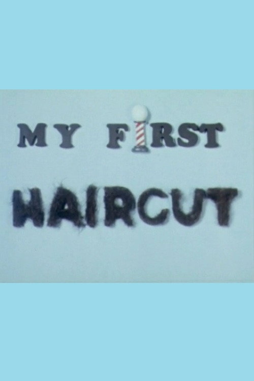 My First Haircut