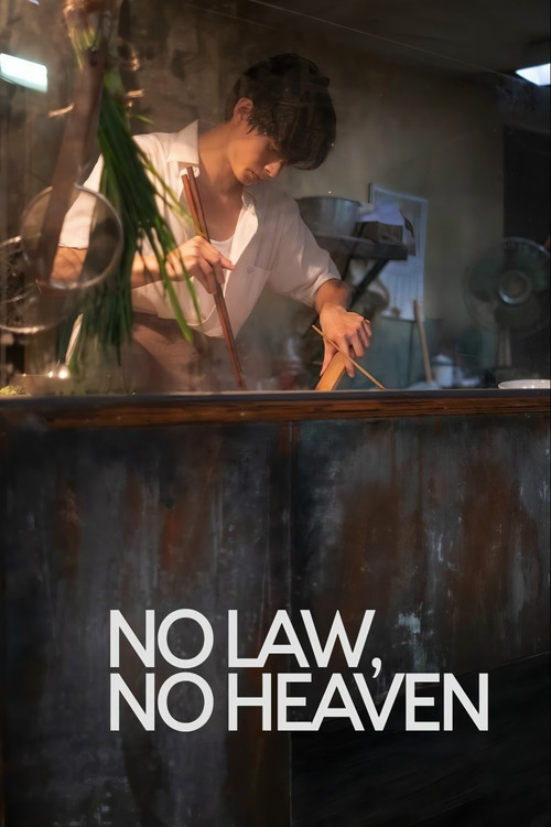 No Law, No Heaven