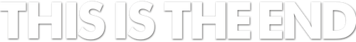 This Is the End logo
