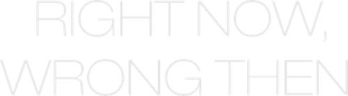 Right Now, Wrong Then logo