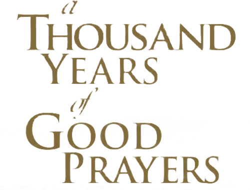 A Thousand Years of Good Prayers logo