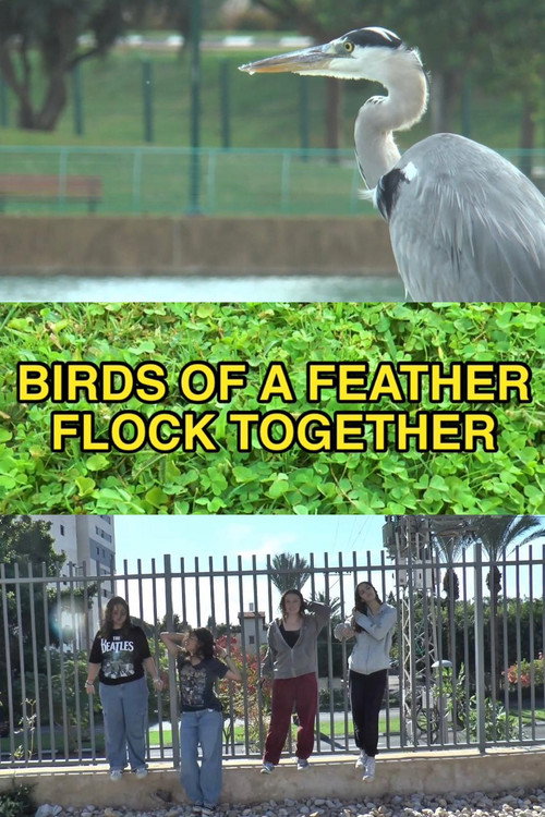 Birds of a Feather Flock Together