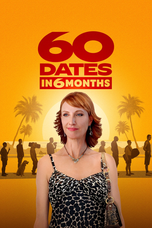 60 Dates in 6 Months
