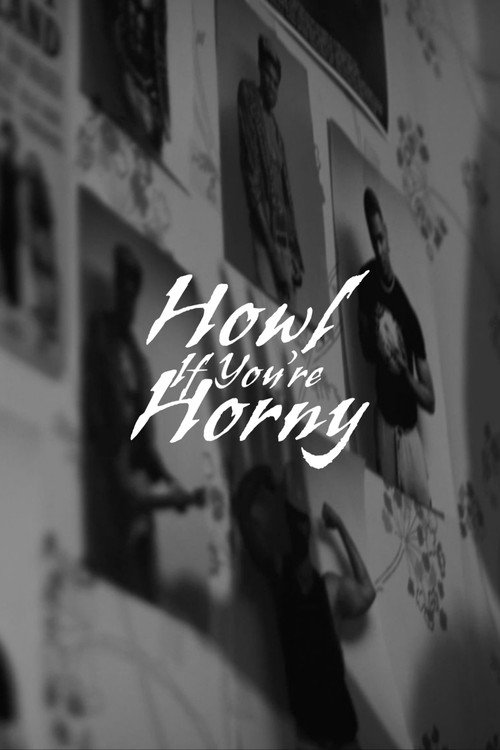 Howl If You're Horny