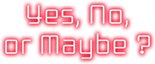 Yes, No, or Maybe? logo
