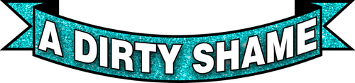 A Dirty Shame logo