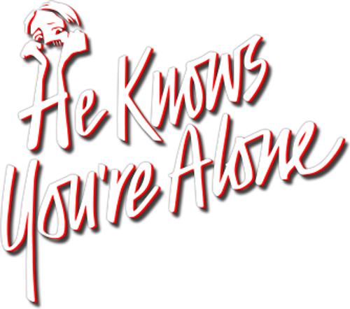 He Knows You're Alone logo