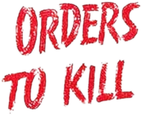 Orders to Kill logo