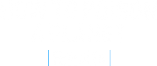 Revealed: How to Poison a Planet logo