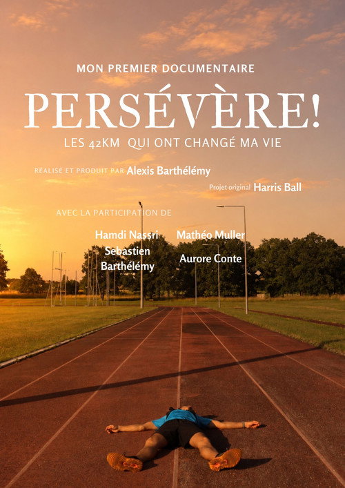 Persévère! Les 42km qui ont changé ma vie