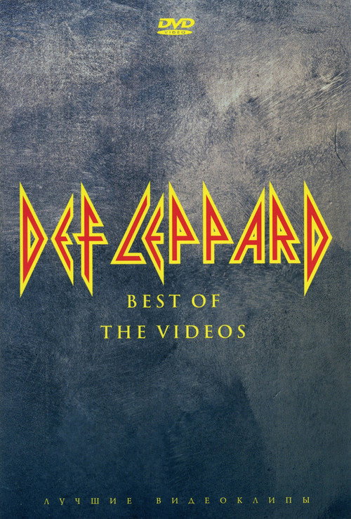 Def Leppard - Best of the Videos