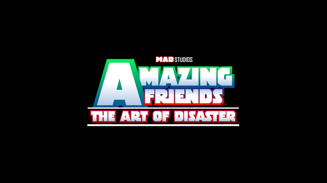Amazing Friends: The Art of Disaster
