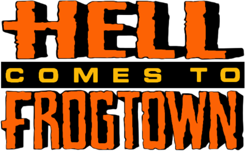 Hell Comes to Frogtown logo