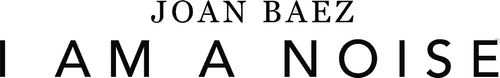 Joan Baez: I Am a Noise logo