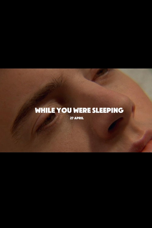 While you were sleeping