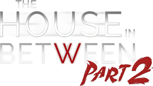 The House In Between: Part 2 logo
