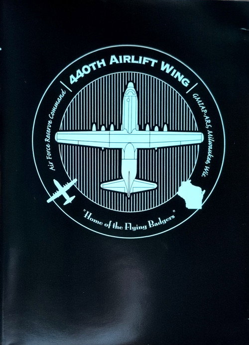 The 440th Airlift Wing - Milwaukee, WI