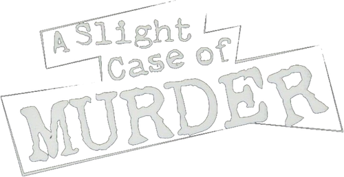A Slight Case of Murder logo