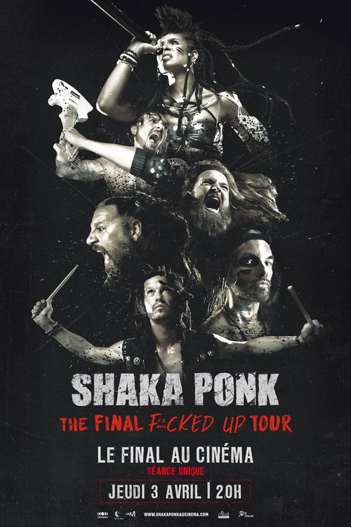 Shaka Ponk - The Final Fucked Up Tour